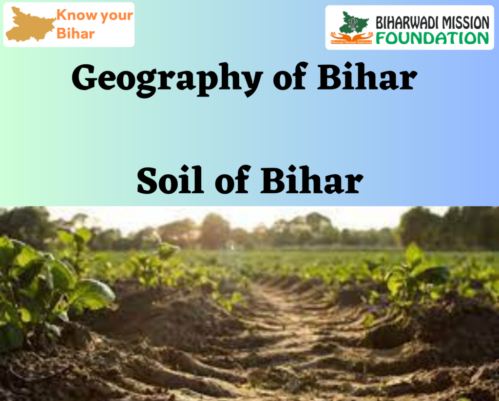 SOIL OF BIHAR